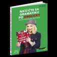 Naočte sa gramatiku po anglicky Naočte sa gramatiku po anglicky