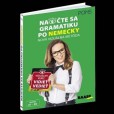 Naočte sa gramatiku po nemecky - nová vizuálna metoda Naočte sa gramatiku po nemecky - nová vizuálna metoda