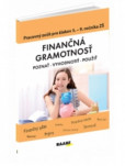 Finančná gramotnosť - Pracovný zošit pre žiakov 5. - 9. ročníka ZŠ