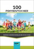 100 pohybových hier 100 pohybových hier