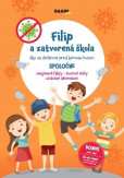 FILIP A ZATVORENÁ ŠKOLA FILIP A ZATVORENÁ ŠKOLA