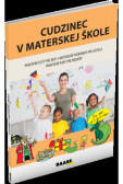 Cudzinec v materskej škole Cudzinec v materskej škole