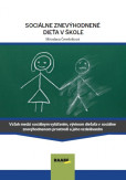 Sociálne znevýhodnené dieťa v škole Sociálne znevýhodnené dieťa v škole