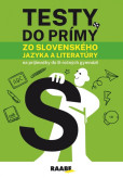 Testy do prímy zo slovenského jazyka a literatúry Testy do prímy zo slovenského jazyka a literatúry
