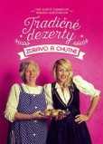 Tradičné dezerty zdravo a chutne Tradičné dezerty zdravo a chutne