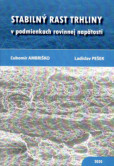 STABILNY RAST TRHLINY v podmienkach rovinnej napätosti STABILNY RAST TRHLINY v podmienkach rovinnej napätosti