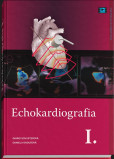 Echokardiografia I. Echokardiografia I.