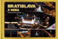 Bratislava z neba Bratislava z neba