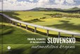 Slovensko, automobilová krajina Slovensko, automobilová krajina
