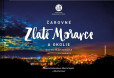 Čarovné Zlaté Moravce a okolie Čarovné Zlaté Moravce a okolie