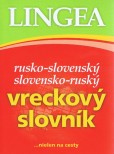 LINGEA-Rusko-slovenský slovensko-ruský vreckový slovník...nielen na cesty - 2. vydanie LINGEA-Rusko-slovenský slovensko-ruský vreckový slovník...nielen na cesty - 2. vydanie