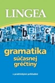 Gramatika súčasnej gréčtiny Gramatika súčasnej gréčtiny