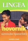 Slovensko-španielsky hovorník, 3. vydanie Slovensko-španielsky hovorník, 3. vydanie