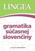 Gramatika súčasnej slovenčiny, 2.vydanie Gramatika súčasnej slovenčiny, 2.vydanie