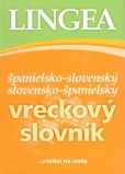 Španielsko-slovenský, slovensko-španielský vreckový slovník, 3. vydanie Španielsko-slovenský, slovensko-španielský vreckový slovník, 3. vydanie