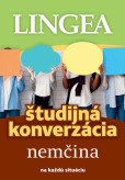 Študijná konverzácia Nemčina Študijná konverzácia Nemčina