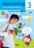 Matematika 3. pre prvý stupeň základných škôl Matematika 3. pre prvý stupeň základných škôl