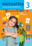 Matematika 3. pre prvý stupeň základných škôl Matematika 3. pre prvý stupeň základných škôl