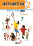 Matematika 2. pre prvý stupeň základných škôl Matematika 2. pre prvý stupeň základných škôl
