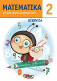 Matematika 2. pre prvý stupeň základných škôl Matematika 2. pre prvý stupeň základných škôl