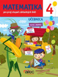 Matematika 4. pre prvý stupeň základných škôl Matematika 4. pre prvý stupeň základných škôl