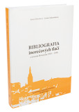 Bibliografia inorečových tlačí z územia Slovenska 1901 – 1918 Bibliografia inorečových tlačí z územia Slovenska 1901 – 1918