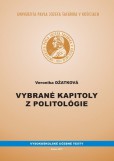 Vybrané kapitoly z politológie Vybrané kapitoly z politológie