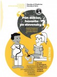 Pán doktor, hovoríte po slovensky? Pán doktor, hovoríte po slovensky?