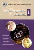 Ultrasound Anatomy 1 Ultrasound Anatomy 1