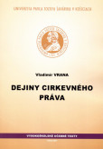 Dejiny cirkevného práva Dejiny cirkevného práva