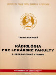 Rádiológia pre lekárske fakulty Rádiológia pre lekárske fakulty