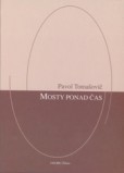 Mosty ponad čas Mosty ponad čas