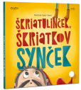 Škriatulinček, škriatkov synček Škriatulinček, škriatkov synček