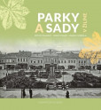 Parky a Sady v Žiline Parky a Sady v Žiline