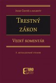 Trestný zákon. Veľký komentár. 3. aktualizovane vydanie Trestný zákon. Veľký komentár. 3. aktualizovane vydanie
