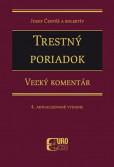 Trestný poriadok. Veľký komentár. 4. Aktualizované vydanie Trestný poriadok. Veľký komentár. 4. Aktualizované vydanie