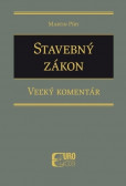Stavebný zákon - Veľký komentár Stavebný zákon - Veľký komentár