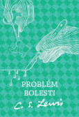 Problém bolesti Problém bolesti