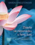Zbavte sa neporiadku s feng šuej Zbavte sa neporiadku s feng šuej