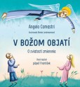 V Božom objatí V Božom objatí