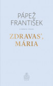 Zdravas, Mária (2. vydanie) Zdravas, Mária (2. vydanie)