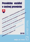 Prevádzka vozidiel v cestnej premávke Prevádzka vozidiel v cestnej premávke