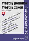Trestný poriadok, Trestný zákon, Trestná zodpovednosť PO Trestný poriadok, Trestný zákon, Trestná zodpovednosť PO