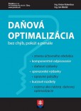 Daňová optimalizácia bez chýb, pokút a penále 2018 Daňová optimalizácia bez chýb, pokút a penále 2018