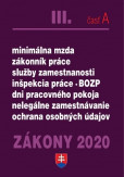 ZÁKONY 2020 III/A - Zákonník práce - úplné znenie k 1.1.2020 ZÁKONY 2020 III/A - Zákonník práce - úplné znenie k 1.1.2020