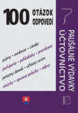 100 otázok a odpovedí - Paušálne výdavky, Účtovníctvo 100 otázok a odpovedí - Paušálne výdavky, Účtovníctvo
