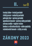 Zákony II B 2023 - Trestné právo, exekučný poriadok správne právo a súdne spory Zákony II B 2023 - Trestné právo, exekučný poriadok správne právo a súdne spory
