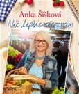 Nič lepšie nepoznám Nič lepšie nepoznám