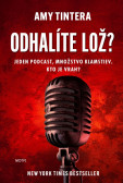 Odhalíte lož? Odhalíte lož?