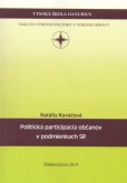 Politická participácia občanov v podmienkach SR Politická participácia občanov v podmienkach SR